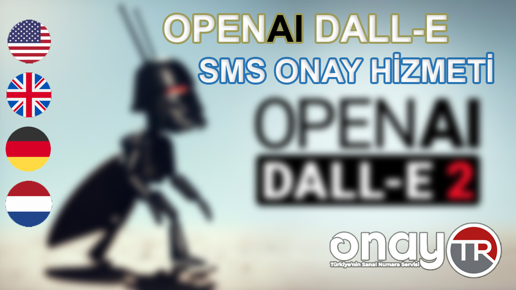 Open Ai Sanal Numara Servisi - Dall-E Sms Onay