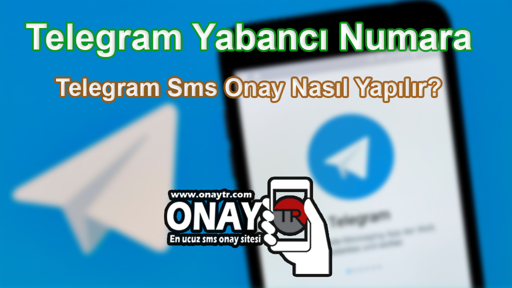 Telegram Sms Onay Nasıl Yapılır ?